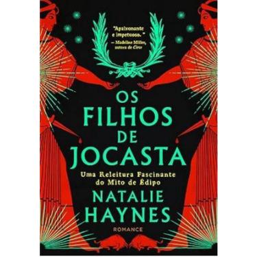 Imagem de Os Filhos De Jocasta Uma Releitura Fascinante Do Mito Édipo