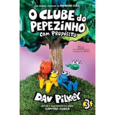 Imagem de Livro - O Clube Do Pepezinho: com propósito  Vol. 3 - Companhia das Le
