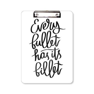 Imagem de Every Bullet Has Its Billet Citação Prancheta Pasta Bloco de Escrita Placa de Apoio A4