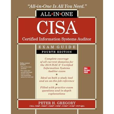 Imagem de CISA Certified Information Systems Auditor All-in-One Exam Guide, Fourth Edition