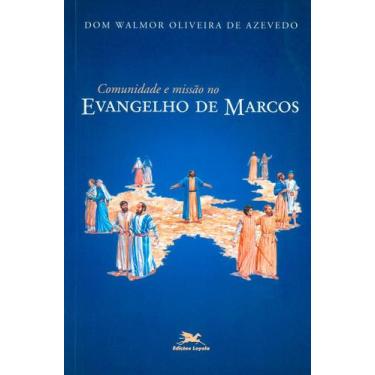 Imagem de Livro - Comunidade e missão no evangelho de Marcos