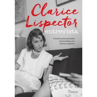 Imagem de Clarice Lispector Entrevista Grandes Personalidades