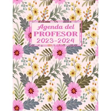 Imagem de Agenda del Profesor 2023-2024: Planificador para Profesores y Maestras - Organización del año escolar 2023-2024 - Formato A4