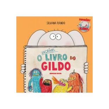 Imagem de Livro O Incrivel Livro Do Gildo