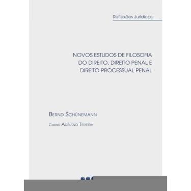 Imagem de Novos Estudos De Filosofia Do Direito, Direito Penal E Direito Processual Penal - 2024