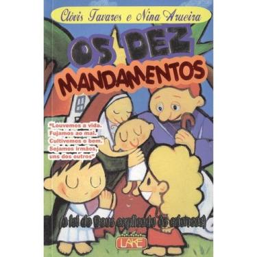 Imagem de Os Dez Mandamentos - A Lei de Deus Explicada às Crianças para a Infânc