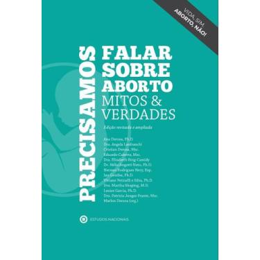 Imagem de Livro - Precisamos Falar Sobre Aborto: Mitos E Verdades