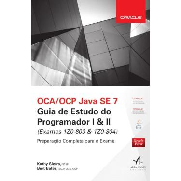 Imagem de Oca/Ocp Java Se 7 : Guia Do Estudo Do Programador I & Ii