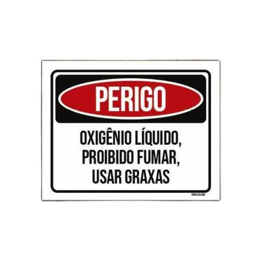 Imagem de Placa Perigo Oxigênio Líquido Proibido Fumar  18X23