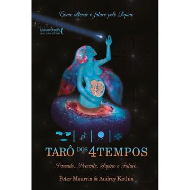 Imagem de Tarô dos 4 Tempos - Passado, Presente, Supino e Futuro.