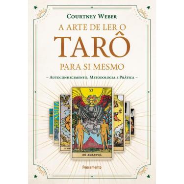 Imagem de Livro A Arte de Ler o Tarô para Si Mesmo Autoconhecimento Metodologia 