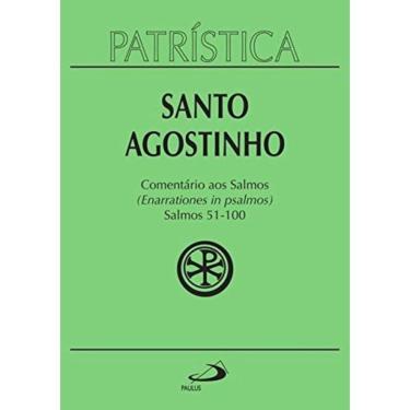 Imagem de Patrística Vol. 9/2 - Comentario Aos Salmos - Salmos 51-100