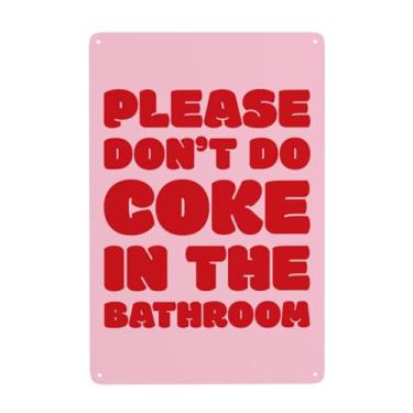 Imagem de Placa de banheiro Please Don't Do Coke in the Bathroom Cool Funny Room Decor, pôster rosa - decoração de parede de dormitório universitário, sala de jogos, bar, loja, decoração de parede, sinal de