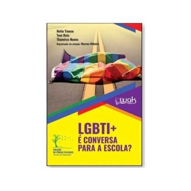 Imagem de Lgbti+ É Conversa Para A Escola?