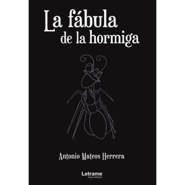Imagem de La fábula de la hormiga - Espanhol