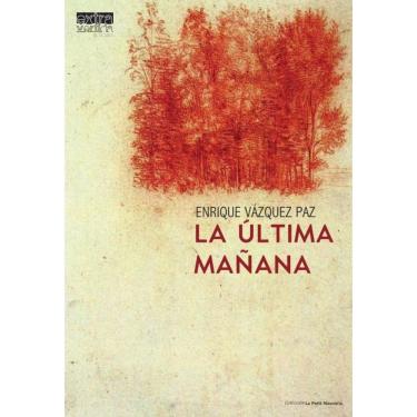 Imagem de La última mañana - Espanhol