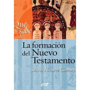Imagem de Qué se sabe de... La formación del Nuevo Testamento - Espanhol