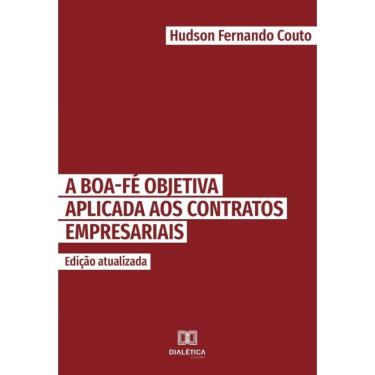 Imagem de A boa-fé objetiva aplicada aos contratos empresariais-Português