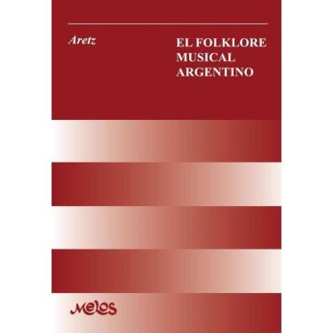 Imagem de BA10551 - El folklore musical argentino - Espanhol