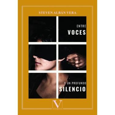 Imagem de Entre voces y un profundo silencio - Espanhol