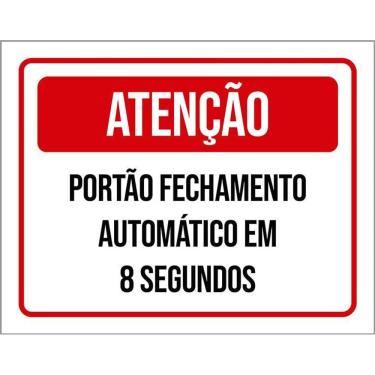 Imagem de Kit 5 Placa Acm Portão Fechamento 8 Segundos 18X23