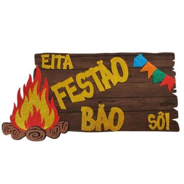 Imagem de Enfeite festa junina painel glitter Eita festão bão sô painel EVA - Dr