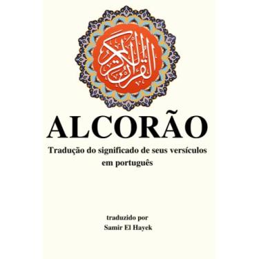 Imagem de Alcorão: Tradução dos significados de seus versículos para o português