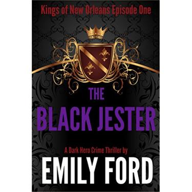 Imagem de The Black Jester (Kings of New Orleans Book 1) (English Edition)