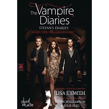 Imagem de The Vampire Diaries - Stefan's Diaries - Nebel der Vergangenheit (The Vampire Diaries - Stefan's Diaries-Reihe 4) (German Edition)