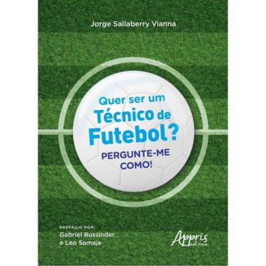 Imagem de Quer Ser Um Técnico De Futebol?