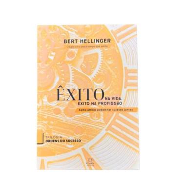 Imagem de Êxito Na Vida, Êxito Na Profissão - Trilogia Ordens do Sucesso - Volum