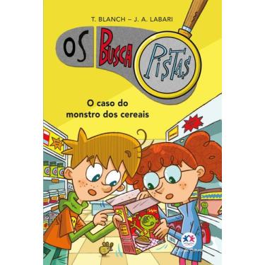 Imagem de Livro - Os Buscapistas - O caso do monstro dos cereais - Livro 6