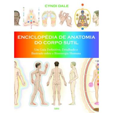 Imagem de Livro - Enciclopédia de Anatomia do Corpo Sutil