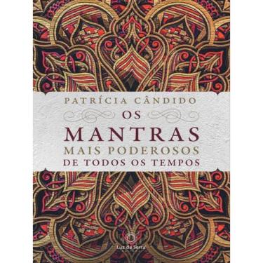 Imagem de Os Mantras Mais Poderosos De Todos Os Tempos