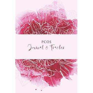 Imagem de PCOS Journal and Tracker: Polycystic Ovarian Syndrome Planner and Log Book - Includes sections for: Symptoms, Periods, Medication, Vitamins and ... - Watercolor Peony Design - 6 x 9"