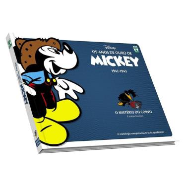 Imagem de Anos de Ouro de Mickey : O Mistério do Corvo Walt Disney Edição de Colecionador Ed. Abril Tiras de 1942 e 1943 Capa Dura