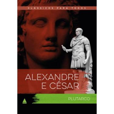 Imagem de Livro - Alexandre e César