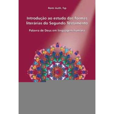 Imagem de Introdução Ao Estudo Das Formas Literárias Do Segundo Testamento - a Palavra De Deus Em Linguagem Hu