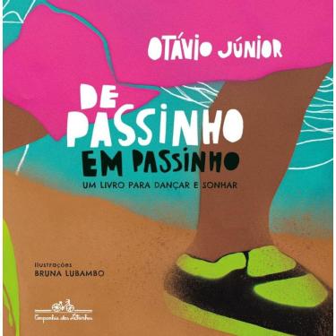 Imagem de De passinho em passinho: Um livro para dançar e sonhar