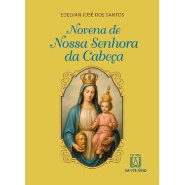 Imagem de Novena de Nossa Senhora da Cabeça Sortido - SANTUARIO, Sortido