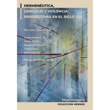 Imagem de Hermenéutica, lenguaje y violencia - Espanhol