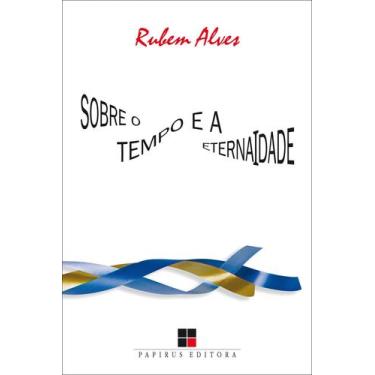 Imagem de Livro - Sobre o tempo e a eternaidade