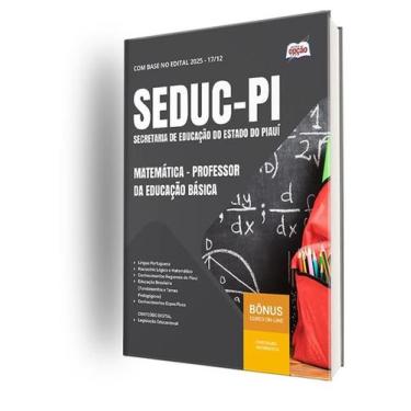 Imagem de Apostila SEDUC-PI 2026 - Professor da Educação Básica - Matemática - A