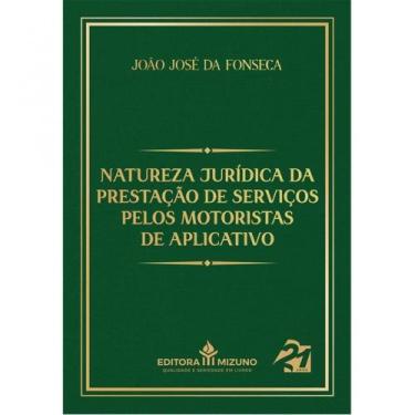 Imagem de Natureza jurídica da prestação de serviços pelos motoristas de aplicat