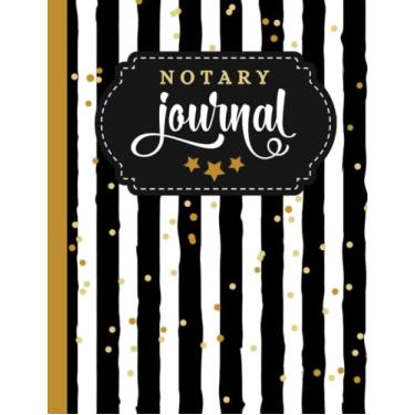 Imagem de Notary Journal: 8.5x11 Large Notarial Logbook/With 200 Numbered Pages - Two Record Logs Per Page / 400 Records/Ledger Book Gift For Signing Agents/Black White Stripe Art - Gold Dot Pattern
