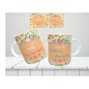 Imagem de Caneca Personalizada Mães- Você é Linda Demais - artisau