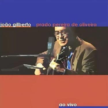 Imagem de Cd João Gilberto - João Gilberto Prado Pereira de Oliveira - O PORTO