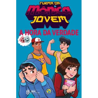 Imagem de Livro - Turma da Mônica Jovem: A hora da verdade