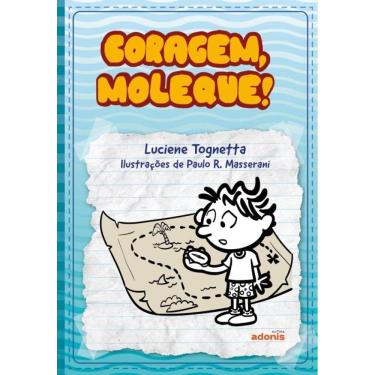 Imagem de Coragem, Moleque!