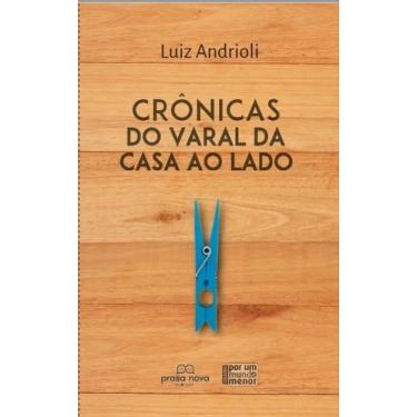 Imagem de Crônicas do varal da casa ao lado - Grupo Prosa Nova  Editora